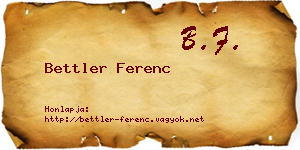 Bettler Ferenc névjegykártya